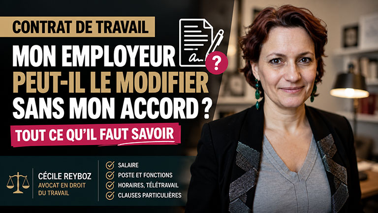Modification du contrat de travail : que peut imposer votre employeur sans votre accord ?